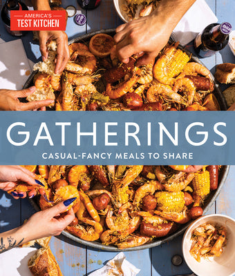 Book cover for Gatherings: Casual-Fancy Meals to Share