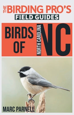 Book cover for Birds of North Carolina (The Birding Pro's Field Guides)