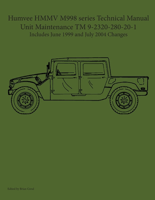 Book cover for Humvee HMMV M998 series Technical Manual Unit Maintenance TM 9-2320-280-20-1