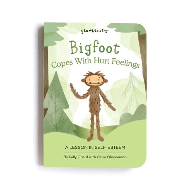Book cover for Bigfoot Copes with Hurt Feelings: A Lesson in Self-Esteem