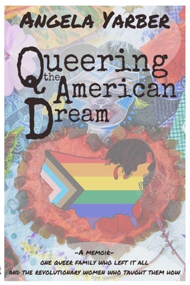 Book cover for Queering the American Dream