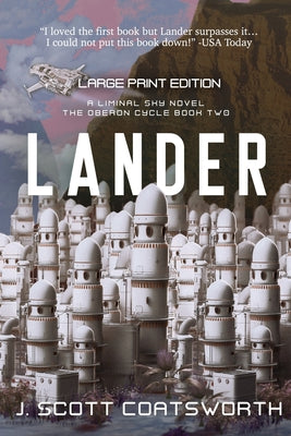 Book cover for Lander: Liminal Sky: Oberon Cycle Book 1: Large Print Edition