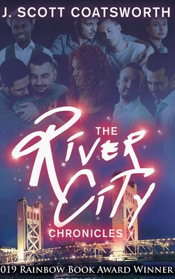 Book cover for The River City Chronicles: River City Book 1