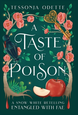 Book cover for A Taste of Poison: A Snow White Retelling
