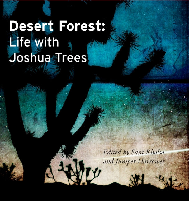 Book cover for Desert Forest: Life with Joshua Trees