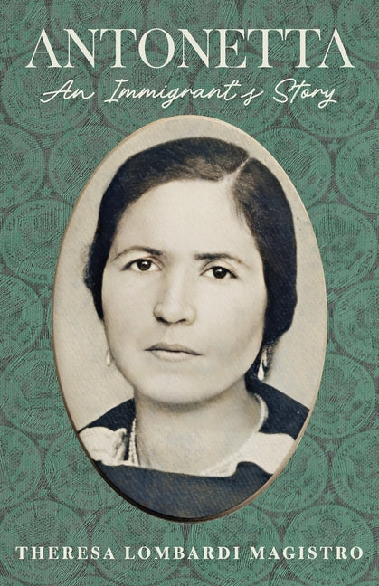 Book cover for Antonetta. an Immigrant's Story