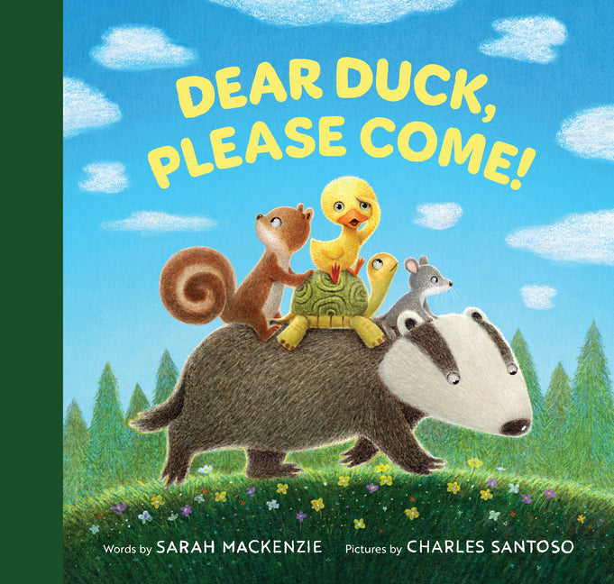 Book cover for Dear Duck, Please Come!
