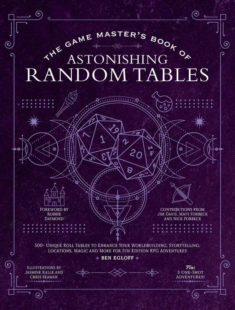 Book cover for The Game Master's Book of Astonishing Random Tables: 300+ Unique Roll Tables to Enhance Your Worldbuilding, Storytelling, Locations, Magic and More fo