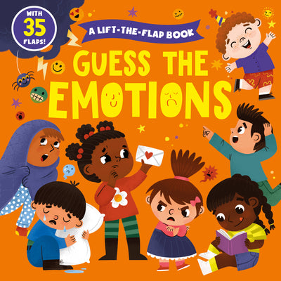 Book cover for Guess the Emotions: A Lift-The-Flap Book with 35 Flaps!