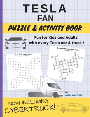 Book cover for Tesla Fan Puzzle and Activity Book: Fun for Kids and Adults With Every Tesla Car and Truck