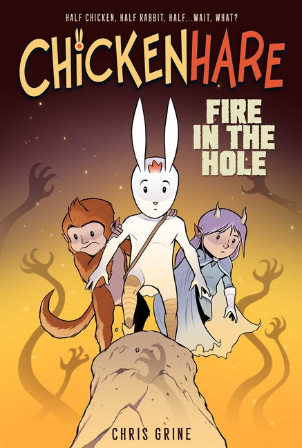 Book cover for Chickenhare Volume 2: Fire in the Hole