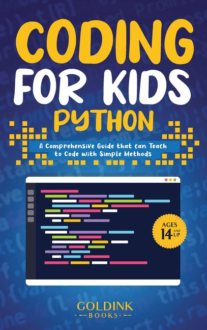 Book cover for Coding for Kids Python: A Comprehensive Guide that Can Teach Children to Code with Simple Methods