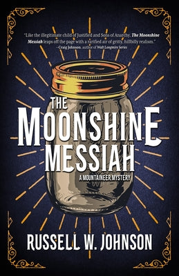 Book cover for The Moonshine Messiah