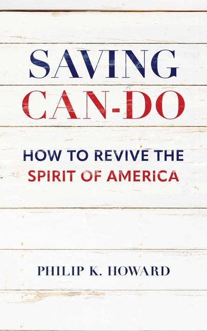 Book cover for Saving Can-Do: How to Revive the Spirit of America