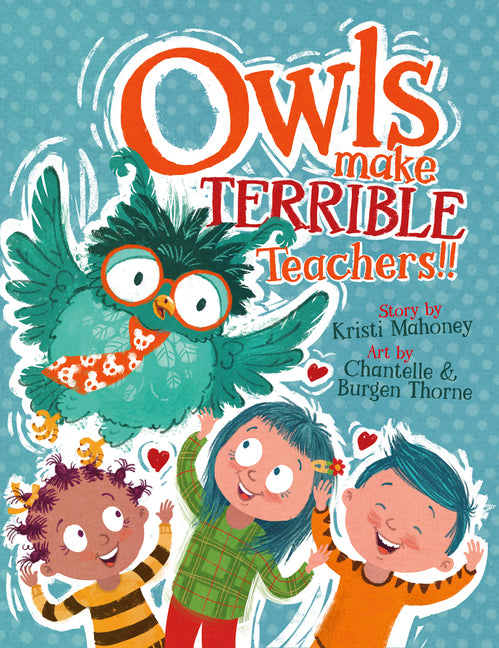 Book cover for Owls Make Terrible Teachers