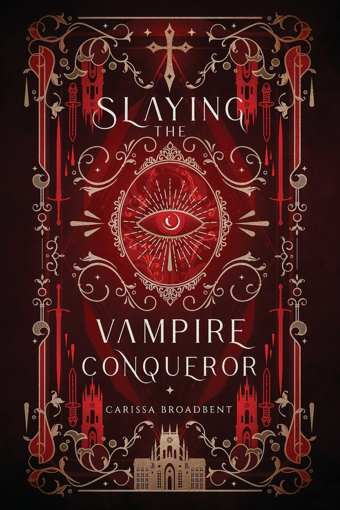Book cover for Slaying the Vampire Conqueror