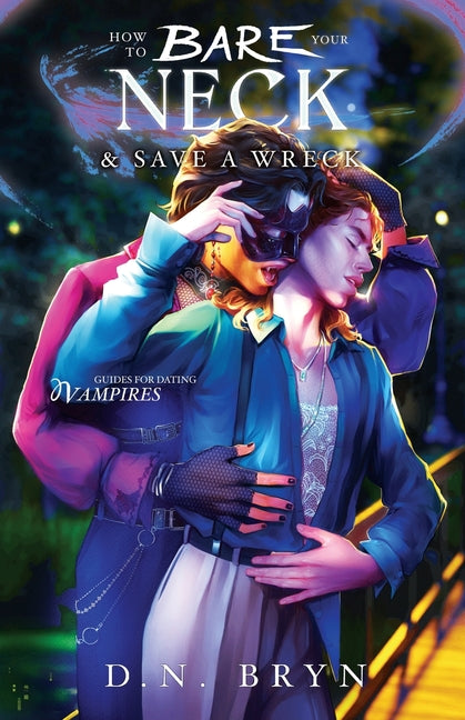Book cover for How to Bare Your Neck and Save a Wreck