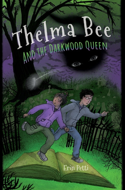 Book cover for Thelma Bee and the Darkwood Queen