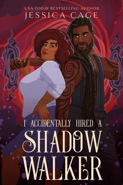Book cover for I Accidentally Hired a Shadow Walker