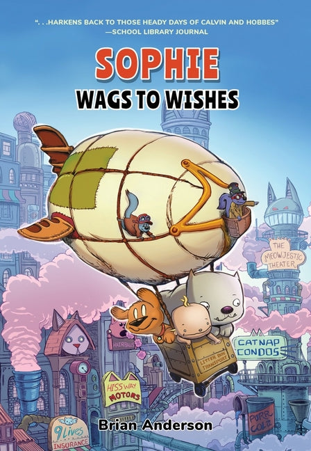 Book cover for Sophie: Wags to Wishes (Vol 3): A Graphic Novel