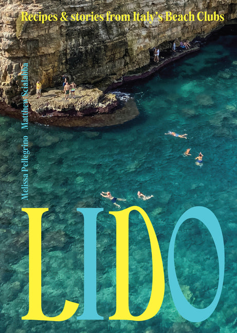 Book cover for Lido: Recipes and Stories from Italy's Beach Clubs
