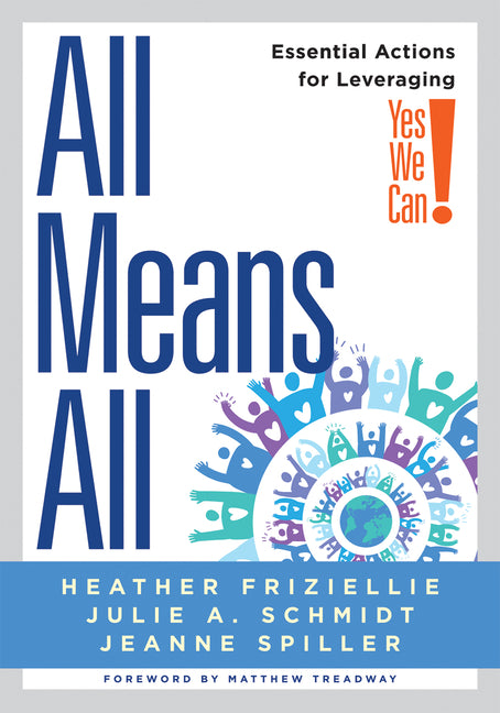 Book cover for All Means All: Essential Actions for Leveraging Yes We Can! (Collaborative Strategies for General and Special Educators) (PLC at Work)