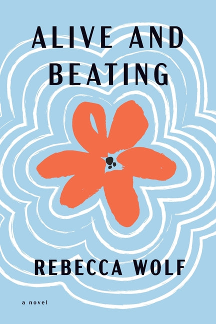 Book cover for Alive and Beating