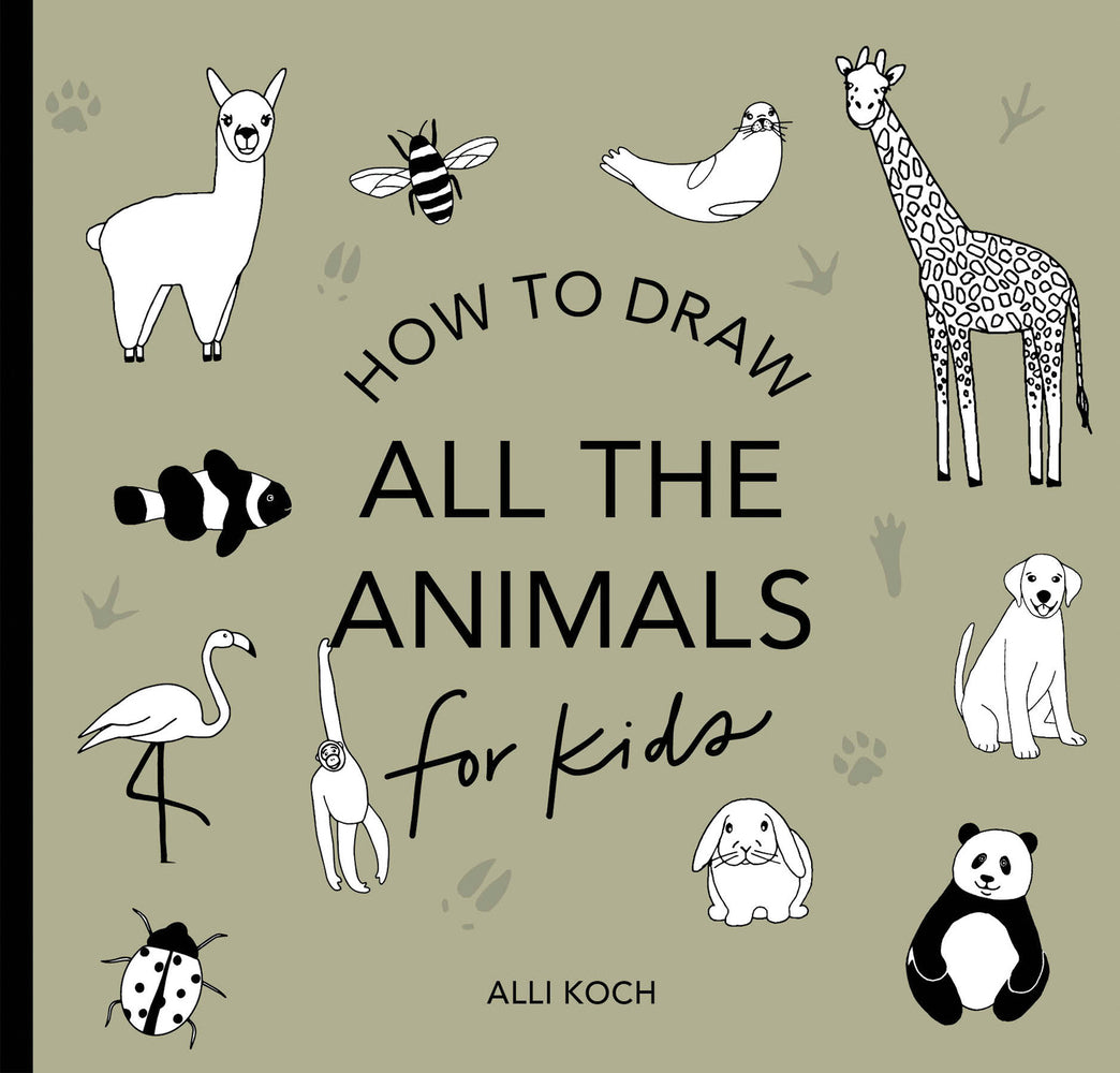Book cover for All the Animals: How to Draw Books for Kids with Dogs, Cats, Lions, Dolphins, an D More (Mini)