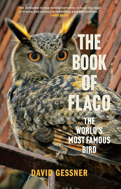 Book cover for Book of Flaco: The World's Most Famous Bird