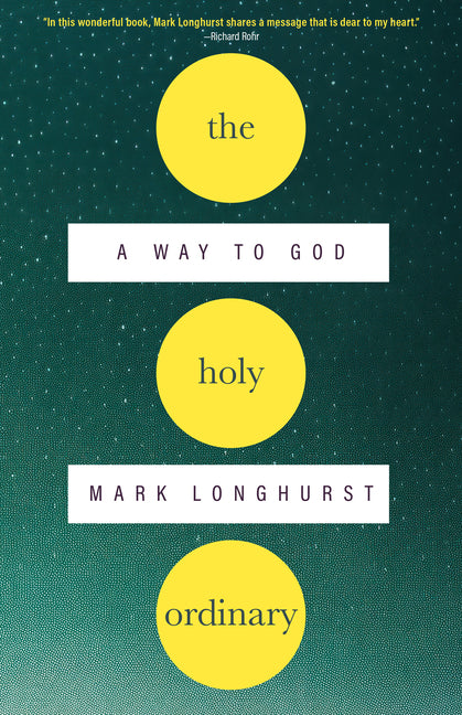Book cover for Holy Ordinary: A Way to God