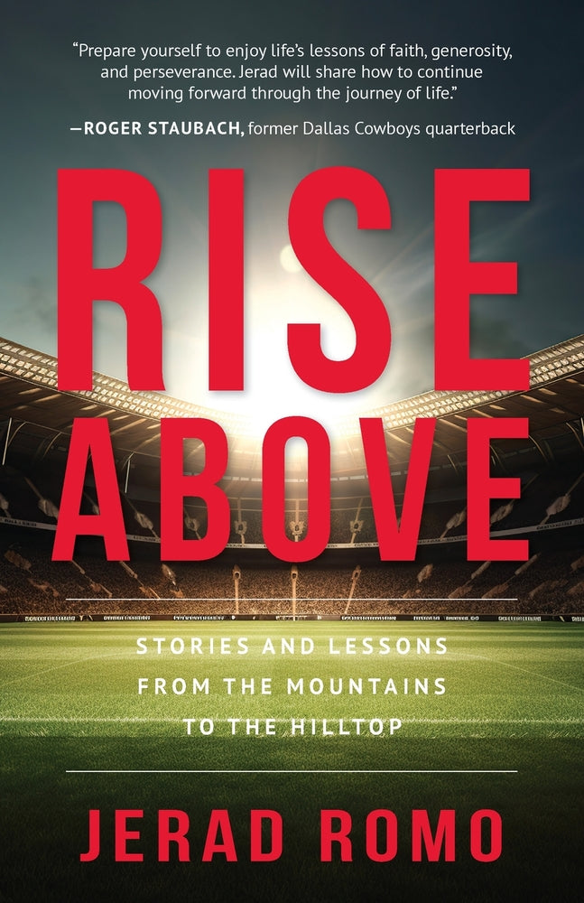 Book cover for Rise Above: Stories and Lessons from the Mountains to the Hilltops