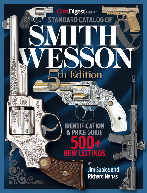 Book cover for Standard Catalog of Smith & Wesson, 5th Edition