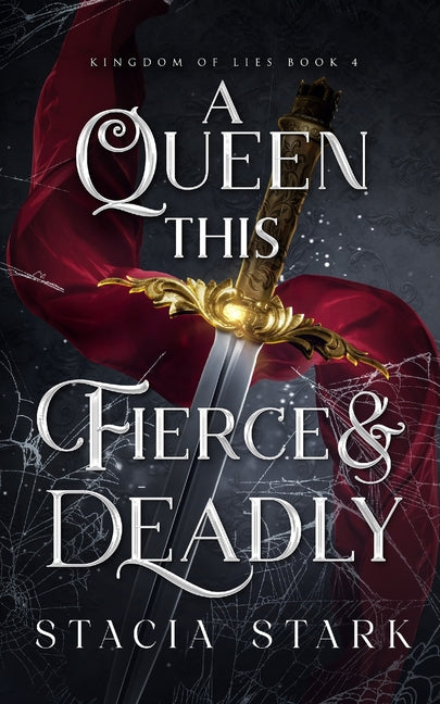 Book cover for Queen this Fierce and Deadly