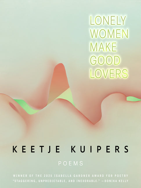 Book cover for Lonely Women Make Good Lovers