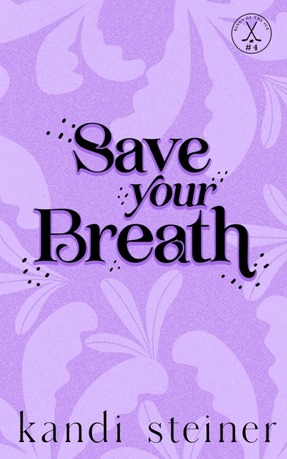 Book cover for Save Your Breath: Special Edition