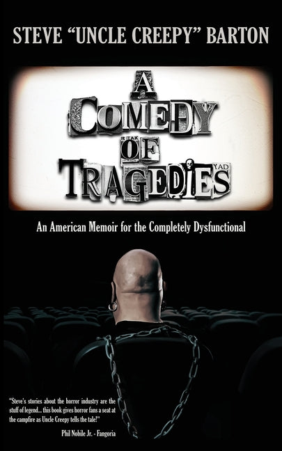 Book cover for Comedy of Tragedies: An American Memoir for the Completely Dysfunctional