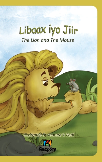 Book cover for Libaax iyo Jiir - The Lion and the Mouse - Somali Children's Book