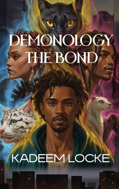 Book cover for Demonology: The Bond