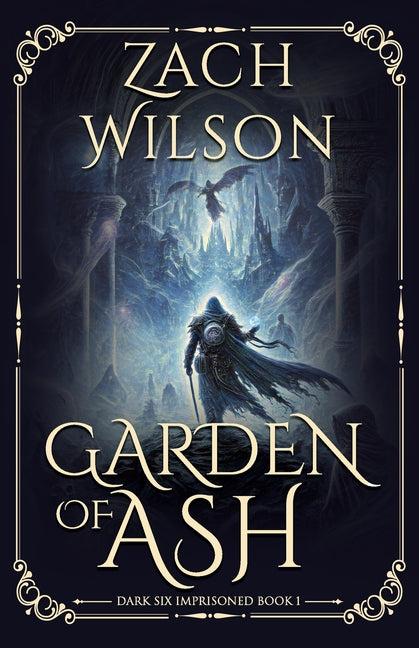 Book cover for Garden of Ash: Dark Six Imprisoned Book 1