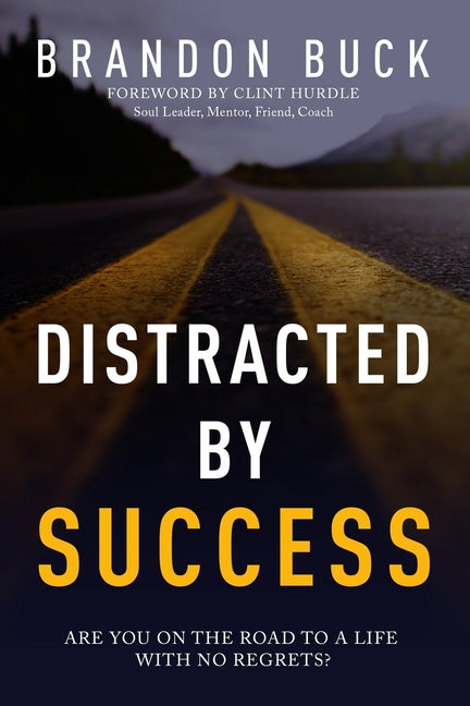 Book cover for Distracted by Success
