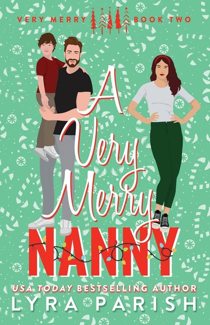 Book cover for Very Merry Nanny (Extended Edition with Printed Edges): A small town holiday romance