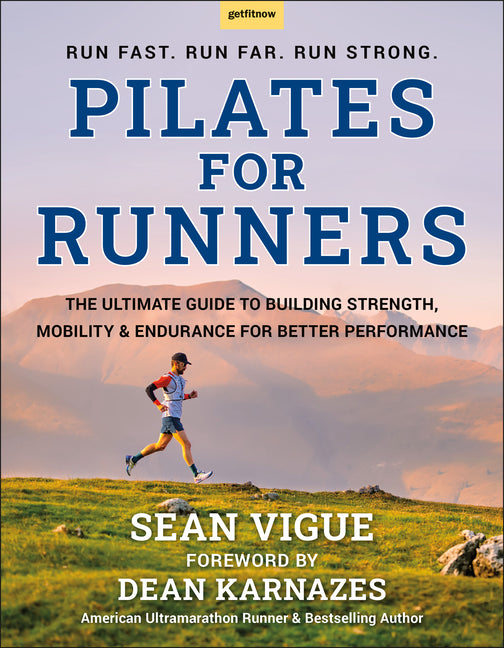 Book cover for Pilates for Runners: The Ultimate Guide to Building Strength, Mobility & Endurance for Better Performance