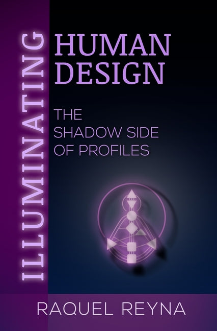 Book cover for Illuminating Human Design