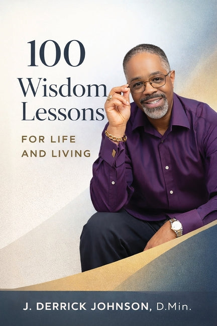 Book cover for 100 Wisdom Lessons for Life and Living