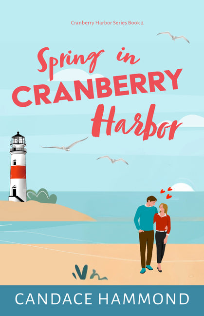 Book cover for Spring in Cranberry Harbor: Volume 2