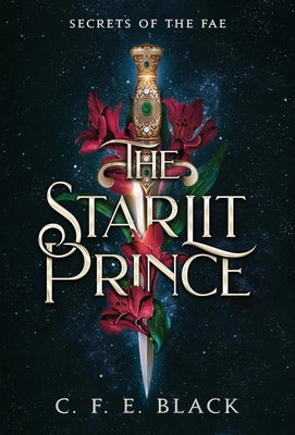 Book cover for The Starlit Prince: Secrets of the Fae