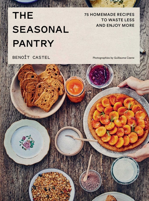 Book cover for Seasonal Pantry: 75 Recipes to Waste Less and Enjoy More