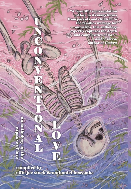 Book cover for Unconventional Love: Anthology on the Expanse of Love