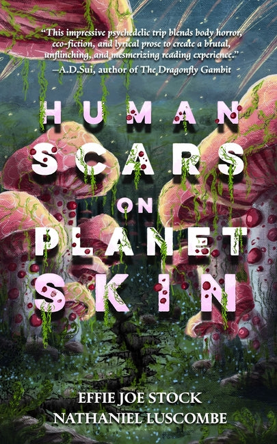 Book cover for Human Scars on Planet Skin: A Science Fantasy Horror Novel