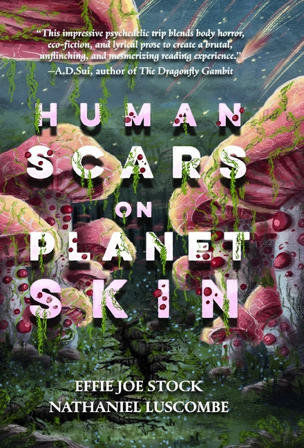 Book cover for Human Scars on Planet Skin: A Science Fantasy Horror Novel